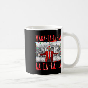 Mega La La La Christmas Santa Funny Trump Xmas Paj Coffee Mug
