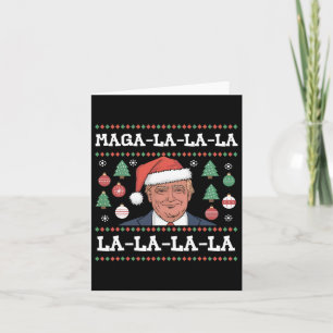 Mega La La La Donald Trump Potus 47 Ugly Christmas Card