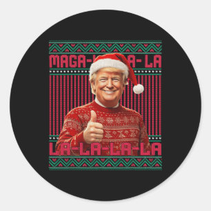 Mega La La La Donald Trump Potus 47 Ugly Christmas Classic Round Sticker