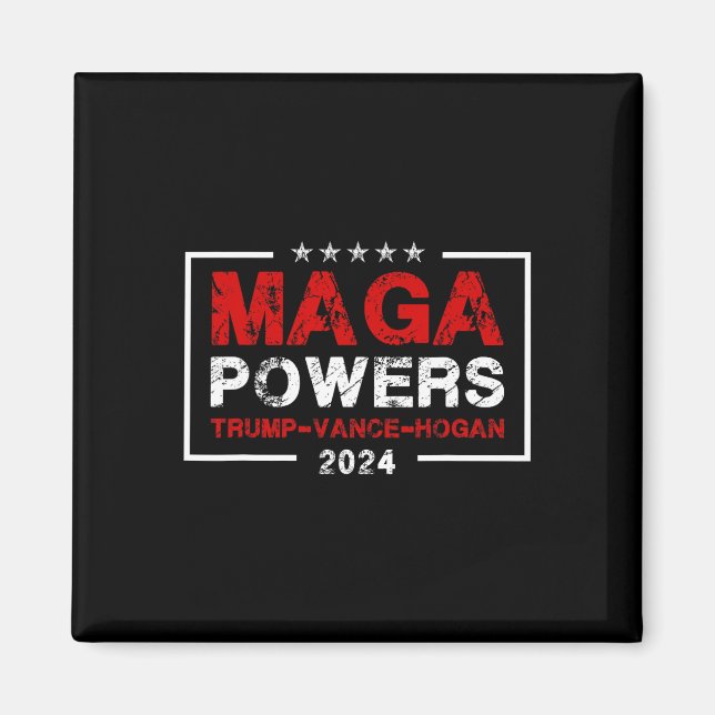 Mega Powers Trump Vance Hogan 2024 Patriotic Funny Magnet (Front)