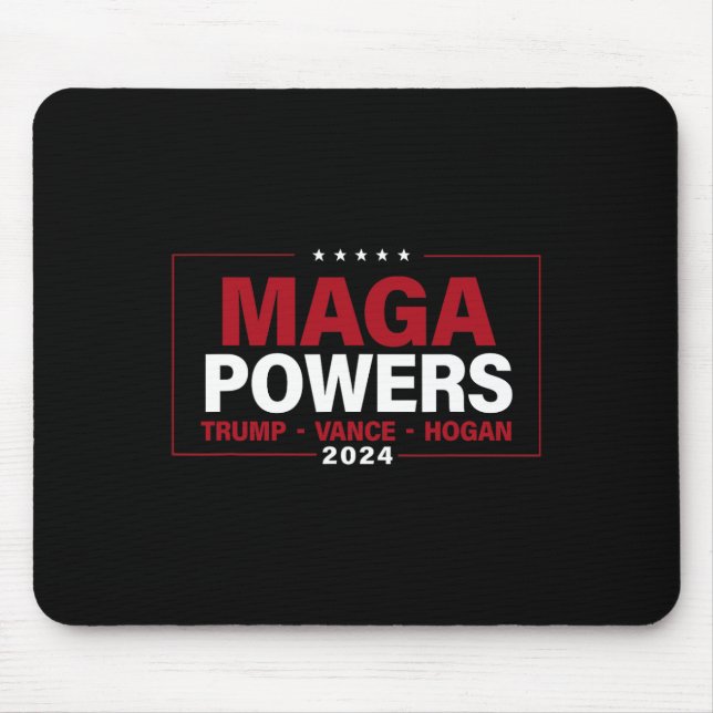 Mega Powers Trump Vance Hogan 2024 Patriotic Funny Mouse Pad (Front)