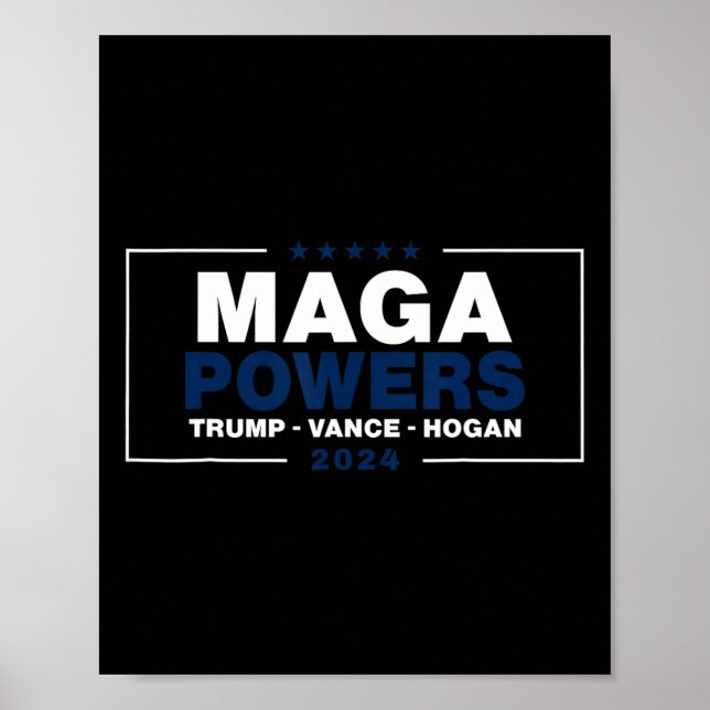 Mega Powers Trump Vance Hogan 2  Poster (Front)