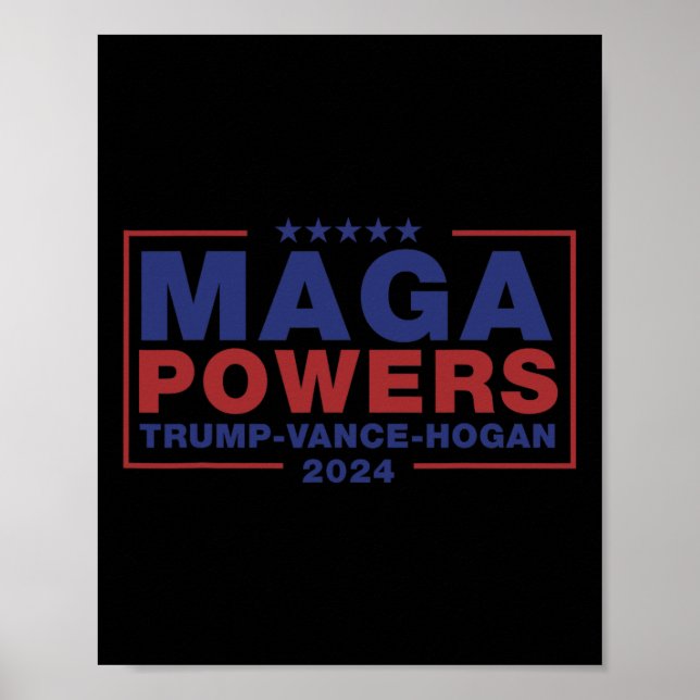 Mega Powers Trump Vance Hogan 3  Poster (Front)