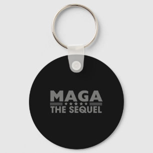 Mega The Sequel Trump 2024 Winner Second Term  Key Ring