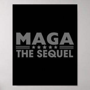 Mega The Sequel Trump 2024 Winner Second Term Poster