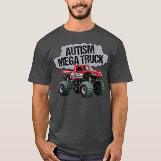 Mega Truck Shirt Autism Mega Truck1855