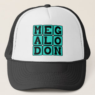 Megalodon, Extinct Species of Shark Trucker Hat