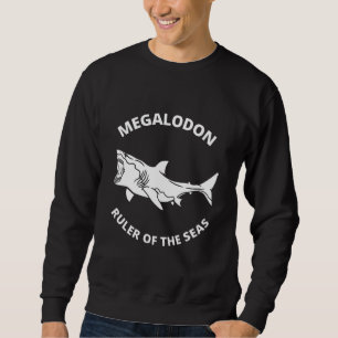 Megalodon     sweatshirt