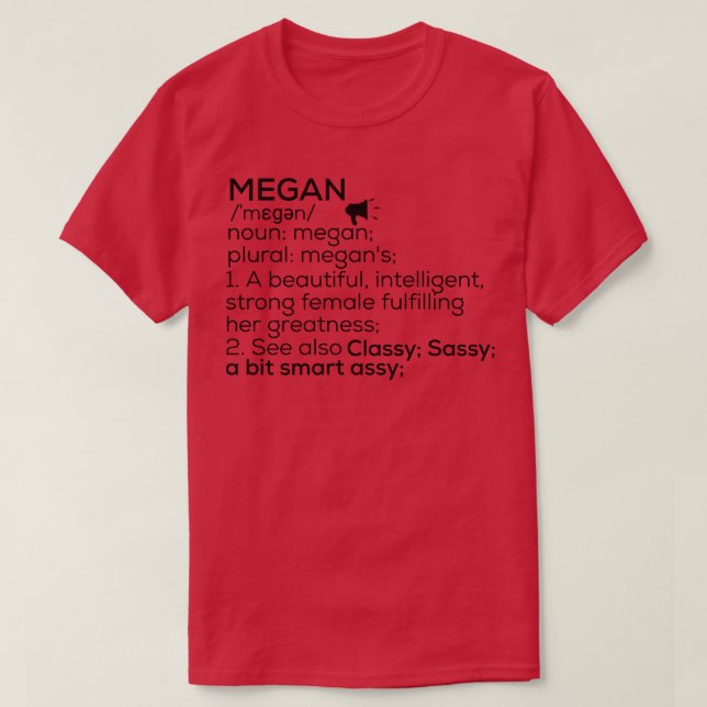 Megan Name Definition Megan Female Name T-Shirt (Design Front)