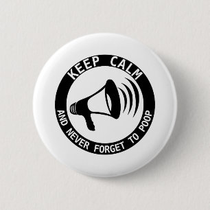 Megaphone: Keep Calm And Never Forget 6 Cm Round Badge