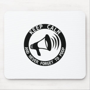 Megaphone: Keep Calm And Never Forget Mouse Pad