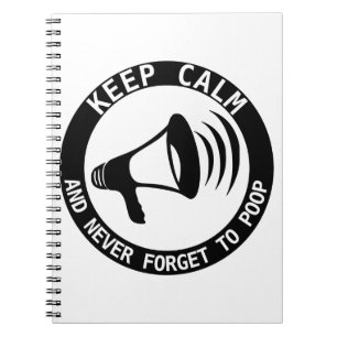Megaphone: Keep Calm And Never Forget Spiral Notebook