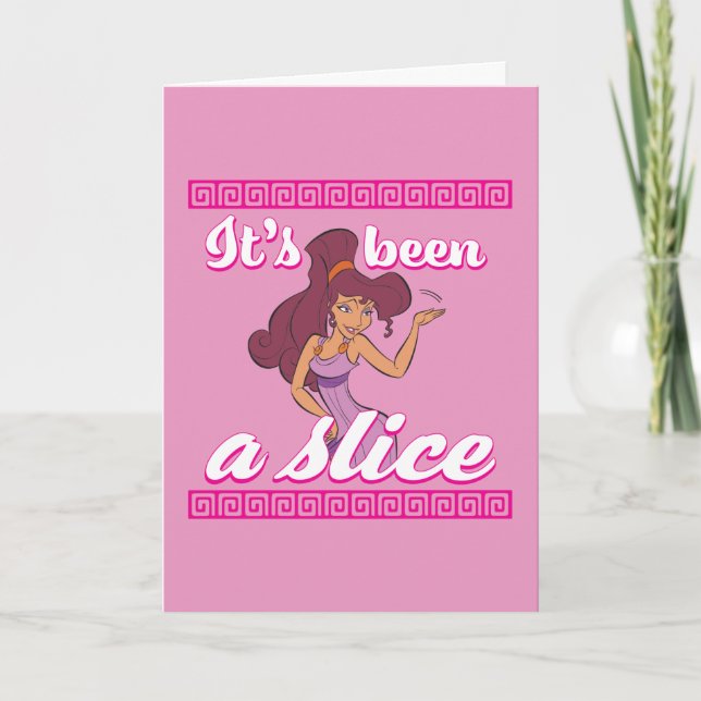 Megara - It's Been a Slice Card (Front)