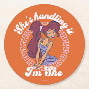 Megara - She's Handling It, I'm She Round Paper Co Coaster