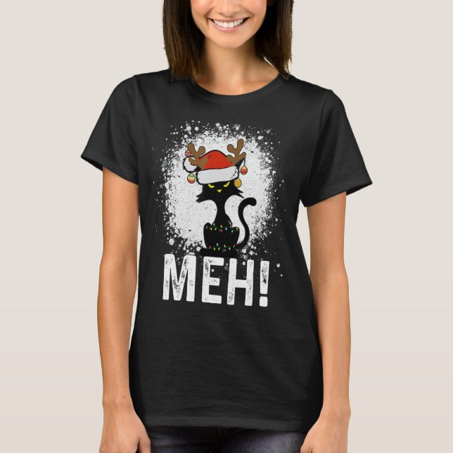 Meh Black Cat Christmas, Funny Anti Christmas Cat T-Shirt (Front)