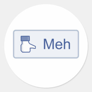 Meh - Facebook Classic Round Sticker