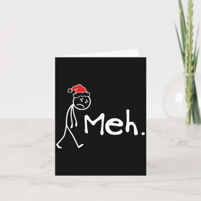 Meh. Funny Christmas Introvert  Card (Front)