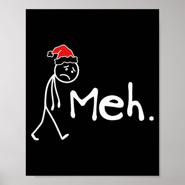 Meh. Funny Christmas Introvert  Poster (Front)