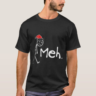 Meh. Funny Christmas Introvert  T-Shirt
