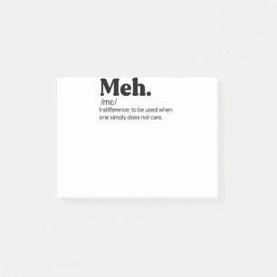 Meh Funny Quote Post-it Notes