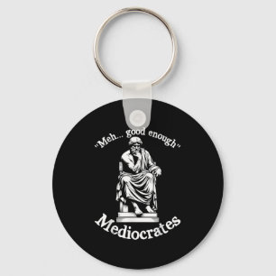 Meh Good Enough Mediocrates Funny Old Greek Philos Key Ring