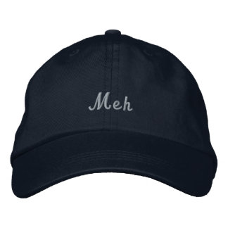 Meh Hat | Minimalist Sarcastic Embroidered Hat