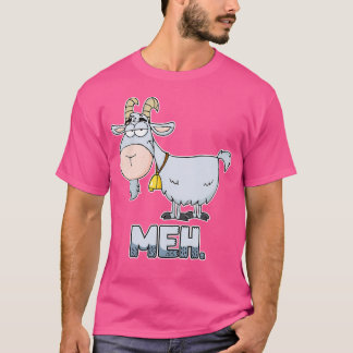 Meh Sarcastic Goat Lover Goat T-Shirt