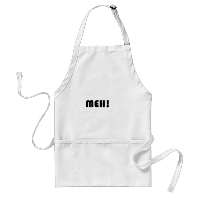 MEH! STANDARD APRON (Front)