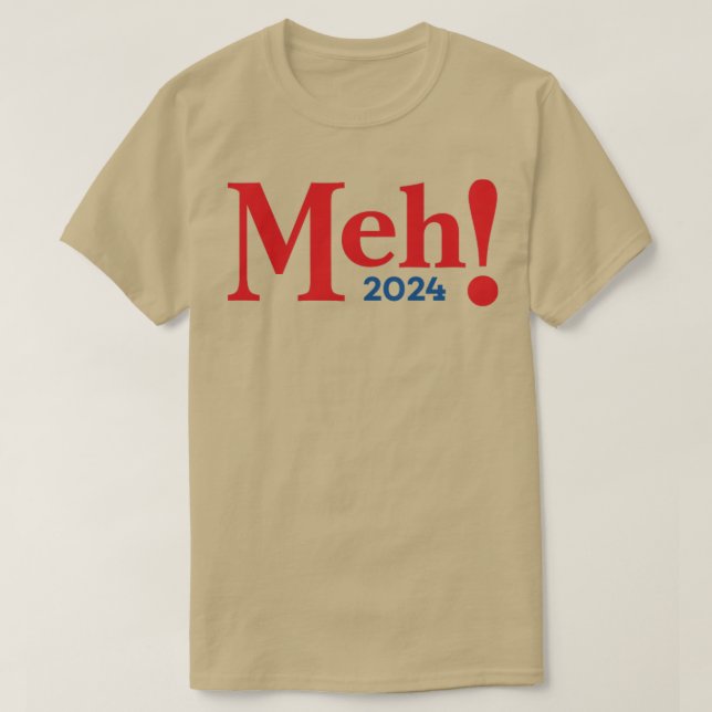 MEH T-Shirt (Design Front)