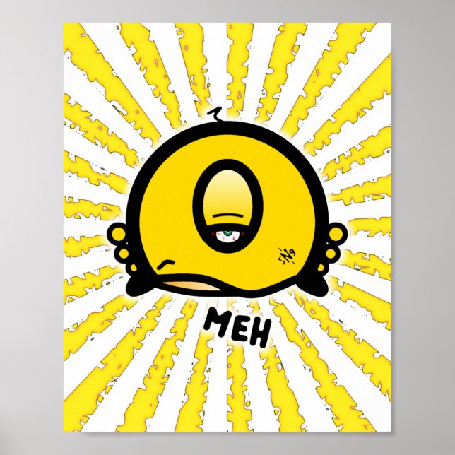 Meh (& the cool round thing with one eye) poster (Front)