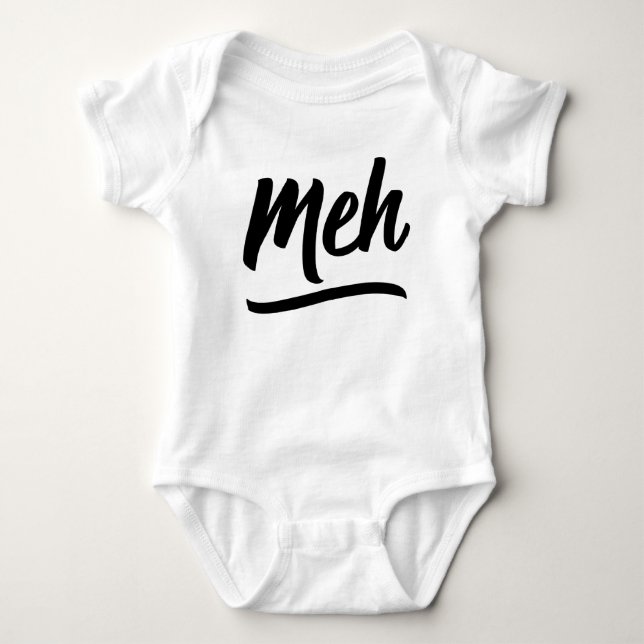 Meh Typography Baby Bodysuit (Front)