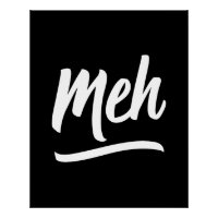Meh Typography