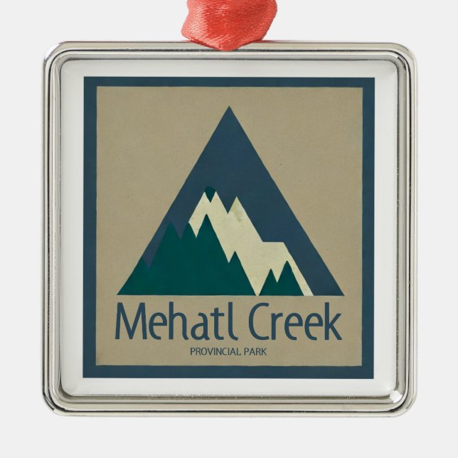 Mehatl Creek Provincial Park Rustic Metal Tree Decoration (Front)
