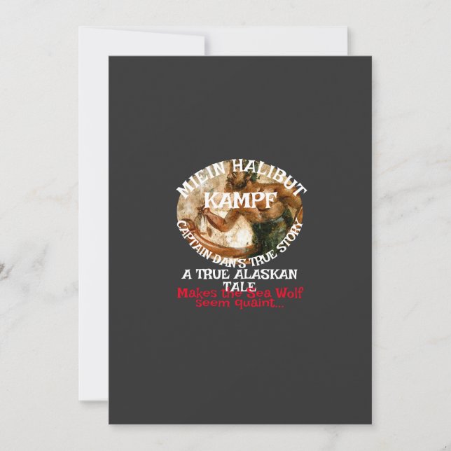 Mein Halibut Kampf a true Alaskan Tale Invitation (Front)