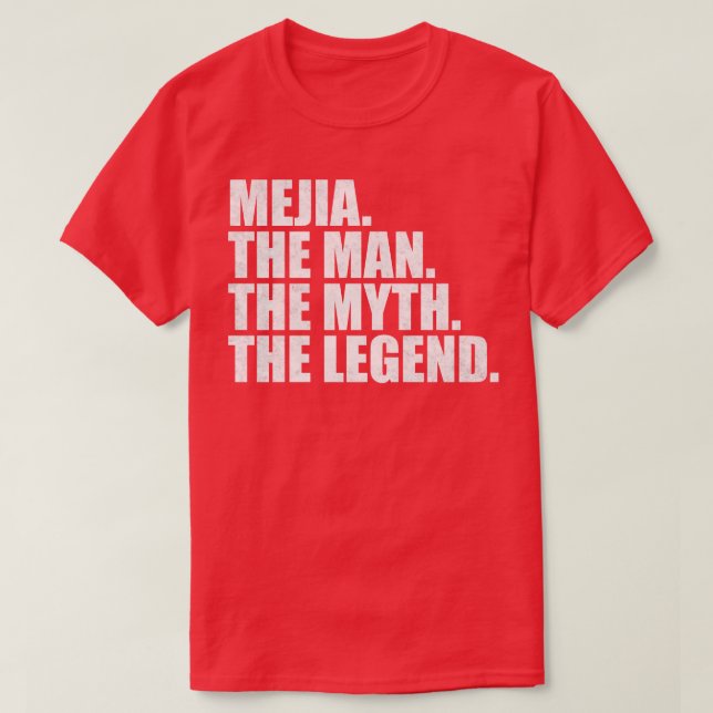 MejiaMejia Family name Mejia last Name Mejia Surna T-Shirt (Design Front)
