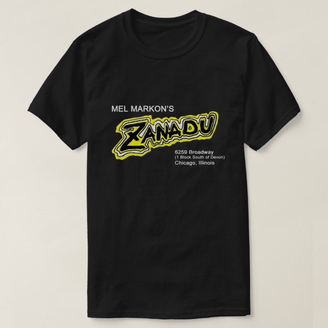 Mel Markon's, Zanadu, Chicago, Illinois T-Shirt (Design Front)