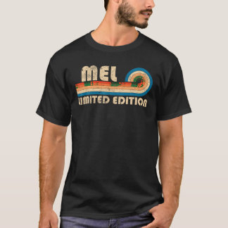 MEL Name Personalised Funny Retro Vintage Birthday T-Shirt