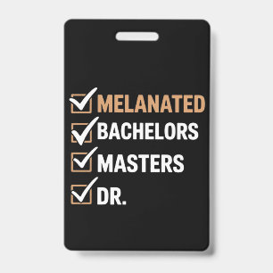 Melanated Doctorate Graduation PhD EDD Bachelor  ID Badge