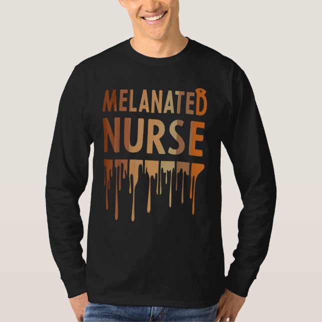 Melanated Nurse Black History Month 2023 Nurse Mel T-Shirt (Front)