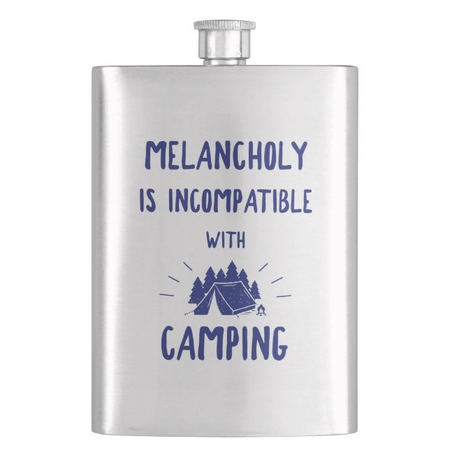 Melancholy Is Incompatible With Camping Hip Flask (Front)