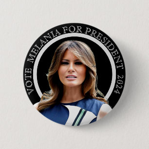 Melania for President 2024 6 Cm Round Badge