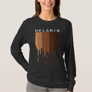 Melanin Black pride BLM Black History Month T-Shirt