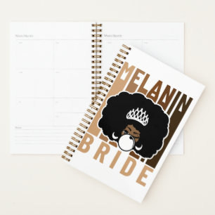 Melanin  Bride Poppin Planner