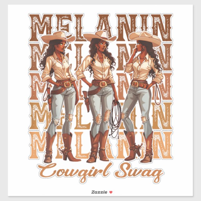 Melanin Cowgirl Swag (Sheet)