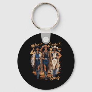 Melanin Cowgirls African Melanin Cowgirl Swag Blac Key Ring