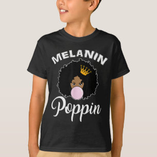 Melanin Poppin Afro Queen Cool Black History Month T-Shirt
