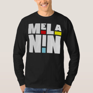 Melanin Proud Afro Black History Month Mens Womens T-Shirt