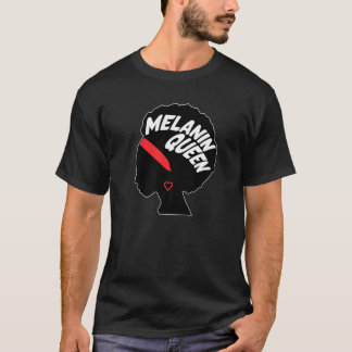 Melanin Queen Black History Month T-Shirt