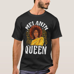 Melanin Queen Inspired Black Woman Related African T-Shirt