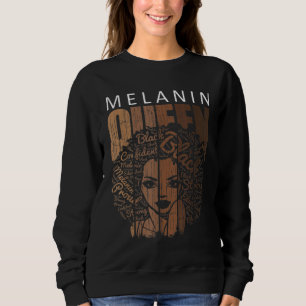 Melanin QueenStrong Black African American Natural Sweatshirt
